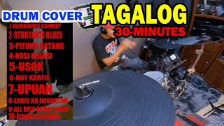 30 MINUTES NONSTOP TAGALOG SONGS [upl. by Trebliw350]