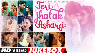 Teri Jhalak Asharfi  Valentine Special Songs  Video Jukebox  Songs With Lyrics  Love Songs [upl. by Ttoile438]