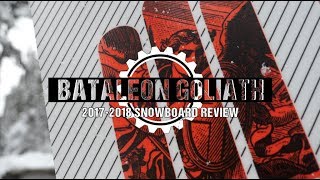 Snowboard review Bataleon Goliath 2018 [upl. by Etteluap]