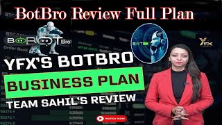 BotBro Plan Review  TLC Coin का पूरा सच  BotBro Real Or Fake  BotBro Business Plan YorkerFK Plan [upl. by Jolee]