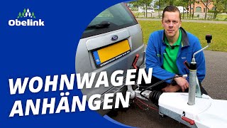 Wohnwagen anhängen Wie muss ich meinen Wohnwagen ankuppeln  Obelink [upl. by Aicenev]