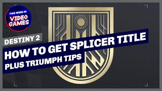 Destiny 2 – How to get the Splicer Title Guide Including Secret Triumphs and Tips [upl. by Andros753]