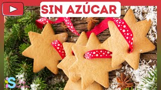 GALLETAS de NAVIDAD SIN azúcar  Sandra ChefPatelera [upl. by Nodrog]