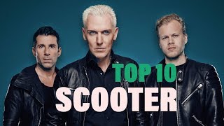 TOP 10 Songs  Scooter [upl. by Oak138]