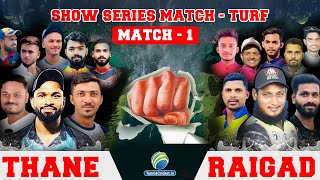 Raigad Vs Thane Match  1  Turf Cricket 2021 [upl. by Aivata]