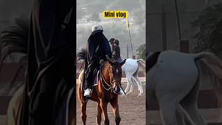 Horse riding 🏇 mini vlognadaannadia minivlog shortsfeed shortshijab [upl. by Ttehc]