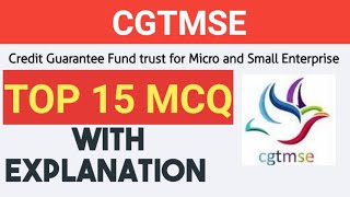 CGTMSE Scheme Top MCQ I Credit Guarantee Scheme Top Mcq I Important Questions on CGTMSE [upl. by Neuburger332]