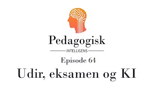 Episode 64  Udir eksamen og KI [upl. by Orianna192]