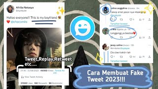 MUDAH BANGETT😋 CARA MEMBUAT FAKE TWEET TERBARU 2023  FULL TUTORIAL  APLIKASI IFAKE🍄🌻☁️ [upl. by Stacie591]