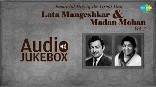 Greatest Hits of Lata Mangeshkar amp Madan Mohan  Aap Ki Nazron Ne Samjha  Woh Chup Rahen To Mere [upl. by Anuaik263]