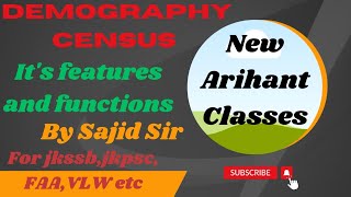 Demography  Census its features and functions Jkssb jkpsc SScFAAVLW [upl. by Rovelli]