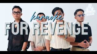 For Revenge Semula Karaoke [upl. by Brigit]