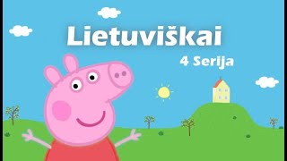 Kiaulytė Pepa Lietuviškai  1 Valanda  4 Serija [upl. by Lekcar499]