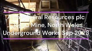 Clogau St Davids Mine North Wales  Underground Works Sep 2023 [upl. by Nahshon]