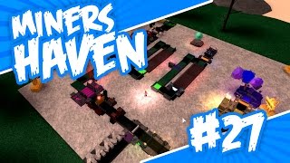 Miners Haven 27  TDD SETUP LOOP Roblox Miners Haven [upl. by Cirala]