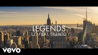 LZ7  Legends ft Silentó [upl. by Calendra22]