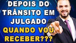 🔴 DEPOIS DO TRÂNSITO EM JULGADO QUANTO TEMPO DEMORA PARA CUMPRIR A SENTENÇA [upl. by Boiney]