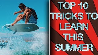 Best Wakesurf Tricks To Learn  TOP 10 by Connor Burns Professional Wakesurfer [upl. by Tebzil911]