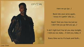 Giveon feat Snoh Aalegra  Last Time Lyric Video [upl. by Ahl]