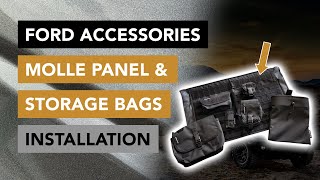 How to Install the Ford Accessories Tailgate Molle Panel and Bags VM2DZ54407B00A  2021 Ford Bronco [upl. by Yentyrb284]