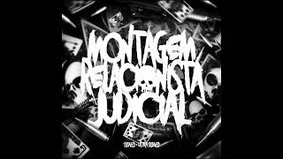 MONTAGEM RELACIONISTA JUDICIAL HYPER SLOWED [upl. by Patin]