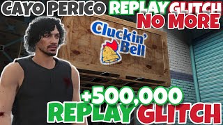 Cayo Perico Replay Glitch Is No More But Cluckin Bell Replay Glitch Still Works [upl. by Novehc]