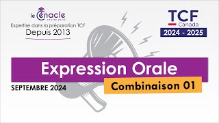 TCF Canada  Expression Orale  Examen réel  Septembre 2024  Combinaison 1 [upl. by Lhamaj872]