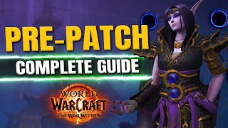 WoW War Within PREPATCH GUIDE  Everything Coming [upl. by Shewmaker216]