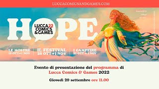 Evento di presentazione del programma di Lucca Comics amp Games 2022 [upl. by Erine53]