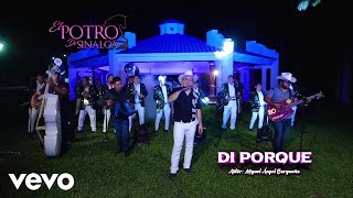 El Potro de Sinaloa  Di Porque En Vivo Official [upl. by Kari391]