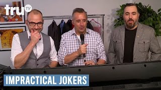 Impractical Jokers  An Intimate Tailor Session  truTV [upl. by Mor]