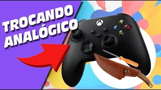 COMO TROCAR OS ANALOGICOS DO SEU CONTROLE XBOX [upl. by Delora573]