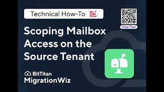 Scoping Mailbox Access on the Source Tenant with a Free Trial [upl. by Emse]