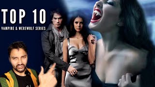 Top 10 Vampire amp Werewolf Series to Watch  FANTASY  2022  NETFLIX [upl. by Sesmar]