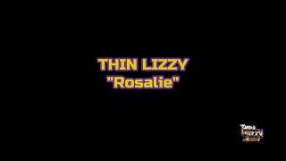 Thin Lizzy  quotRosaliequot HQWith Onscreen Lyrics [upl. by Flaherty]