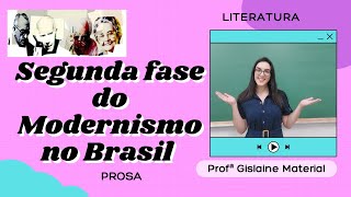 Segunda fase do modernismo no Brasil Prosa [upl. by Nrubyar]