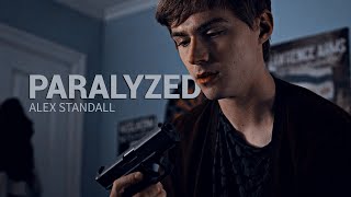 Alex Standall  PARALYZED [upl. by Torp376]