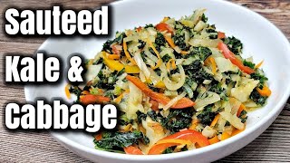 Sauteed Kale and CabbageVegetarian side dish [upl. by Kee]