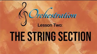 Orchestration Intermediate  The String Section [upl. by Livesay]