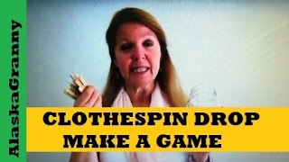 Easy Game To Make Clothespin Drop [upl. by Eehc995]