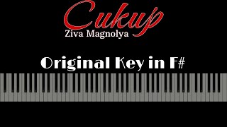 Cukup  Ziva Magnolya Karaoke Piano  Original Key In F [upl. by Cully]