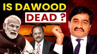 Is Dawood Ibrahim Dead  Has he been Poisoned [upl. by Elleyoj]