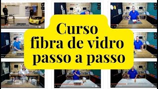 Curso fibra de vidro passo a passo Tipos de fibra e aplicações [upl. by Joellyn622]