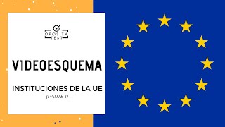 DESACTUALIZADO 🇪🇺 Instituciones de la Unión Europea para opositores  🎁 Incluye recursos GRATIS [upl. by Euqinemod746]