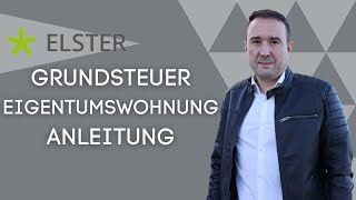 Grundsteuererklärung 2022 Eigentumswohnung ELSTER  Abgabe ✅ [upl. by Tera]