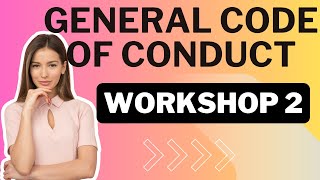 General Code of Conduct  PART 2 [upl. by Earlene]