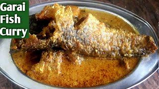 गरई मछली ऐसे बनायेंगे तो सब तारीफ़ करेंगे  Garai Macher Jhol Recipe  Garai Fish Curry [upl. by Tewfik]