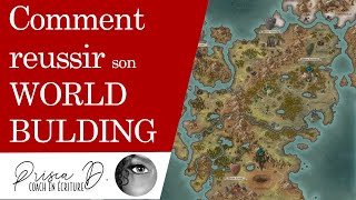 10 conseils pour REUSSIR SON WORLDBUILDING [upl. by Mines]