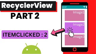 RecyclerView Android  Part 2  Implement itemClickListener👆 in RecyclerView [upl. by Gerdi]