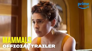 Mammals  Official Trailer  Prime Video [upl. by Truc]